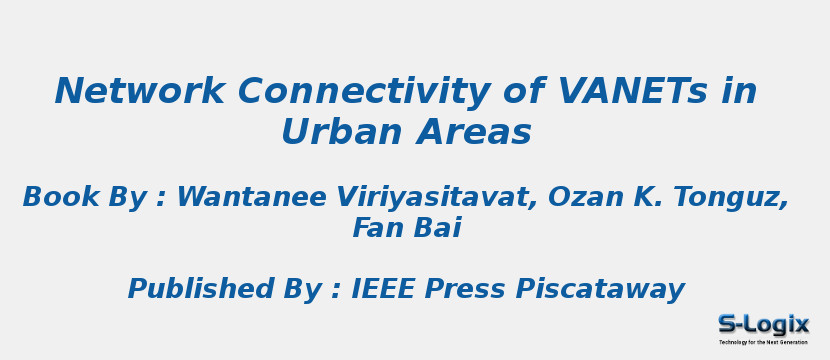 Network Connectivity of VANETs in Urban Areas