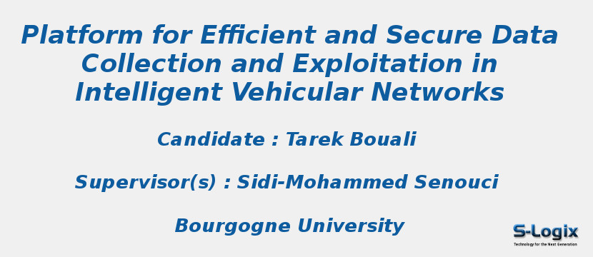 Platform for Efficient and Secure Data Collection and Exploitation in Intelligent Vehicular Networks