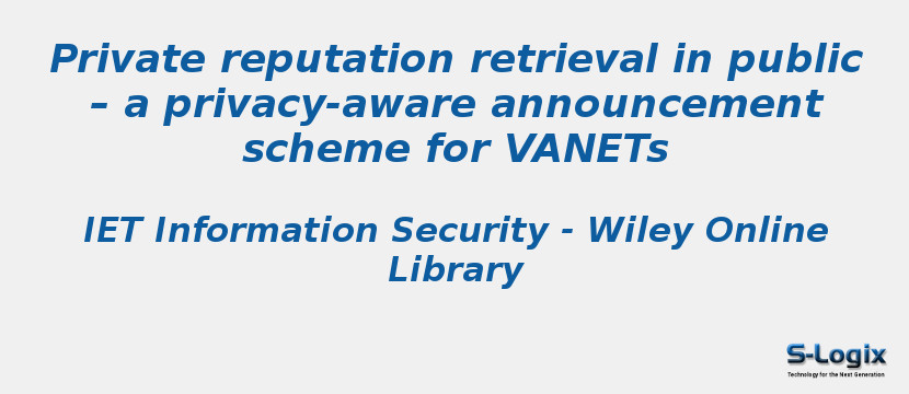 Private reputation retrieval in public – a privacy-aware announcement scheme for VANETs