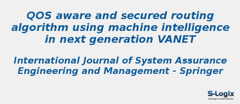 QOS aware and secured routing algorithm using machine intelligence in next generation VANET