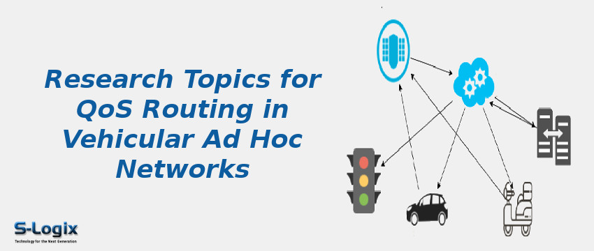 QoS Routing in Vehicular Ad Hoc Networks