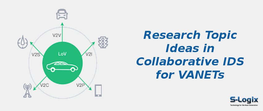 Research Topic Ideas in Collaborative IDS for VANETs