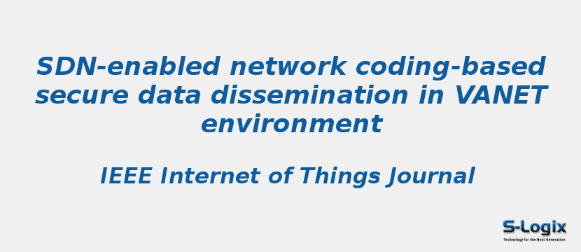 SDN-enabled network coding-based secure data dissemination in VANET environment SDN-enabled network coding-based secure data dissemination in VANET environment
