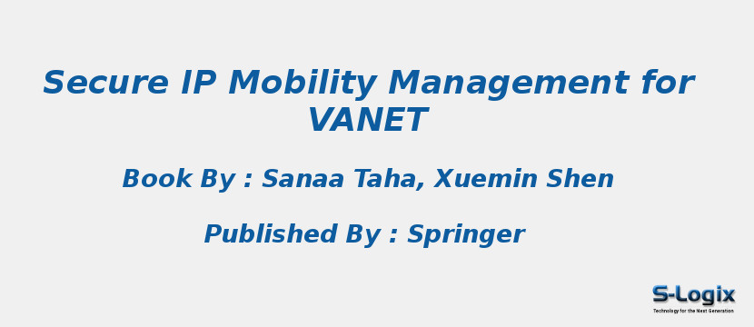 Secure IP Mobility Management for VANET