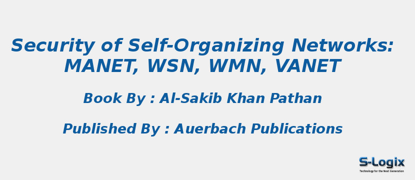 Security of Self-Organizing Networks: MANET, WSN, WMN, VANET