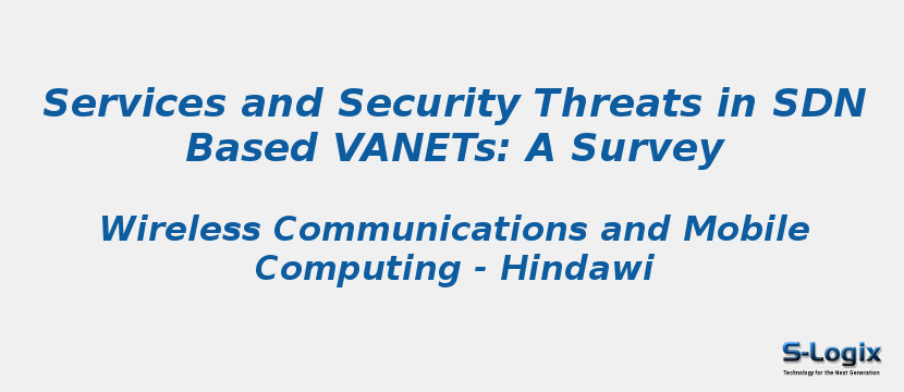 Services and Security Threats in SDN Based VANETs: A Survey