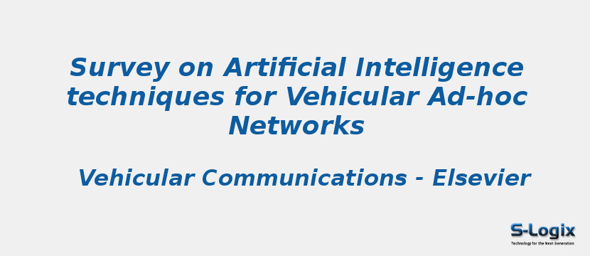 Survey on Artificial Intelligence techniques for Vehicular Ad-hoc Networks