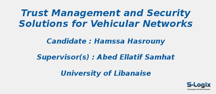 Trust Management and Security Solutions for Vehicular Networks