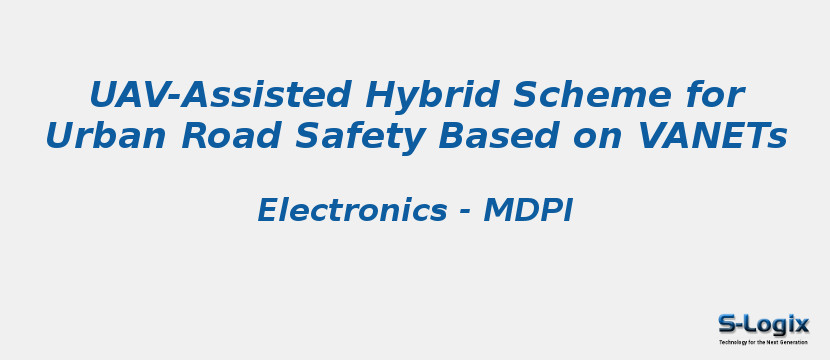 UAV-Assisted Hybrid Scheme for Urban Road Safety Based on VANETs