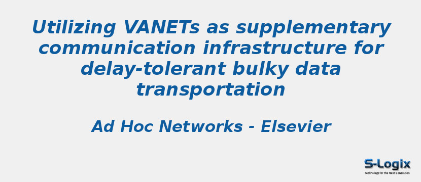 Utilizing VANETs as supplementary communication infrastructure for delay-tolerant bulky data transportation