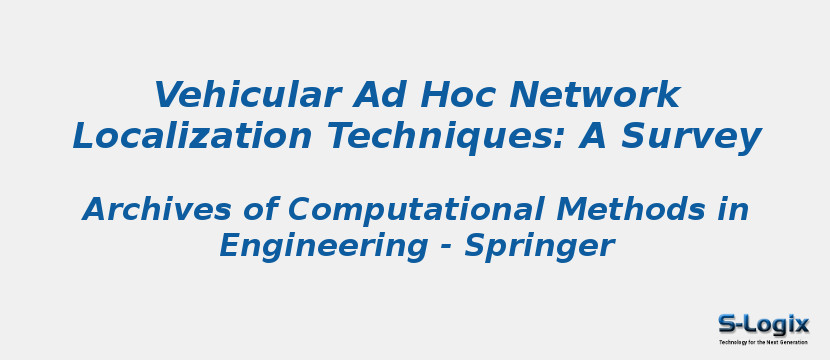 Vehicular Ad Hoc Network Localization Techniques: A Survey