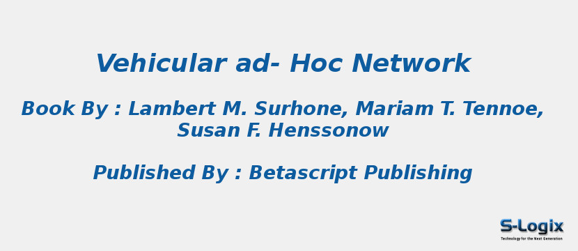 Vehicular ad- Hoc Network