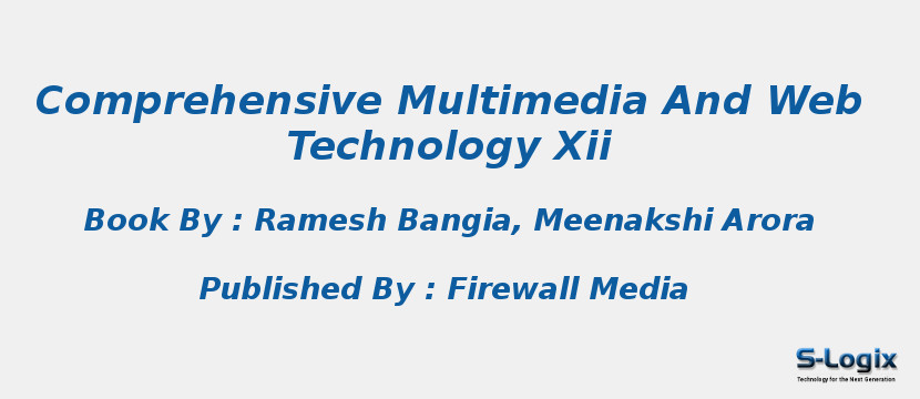 Comprehensive Multimedia And Web Technology Xii