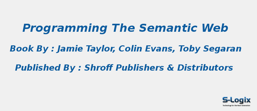 Programming The Semantic Web