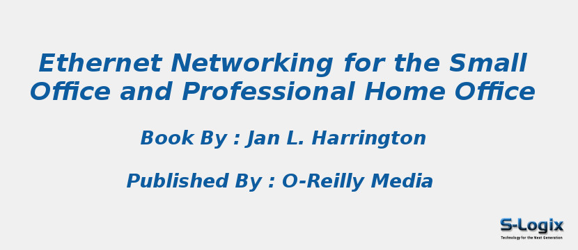 Ethernet Networking for the Small Office and Professional Home Office