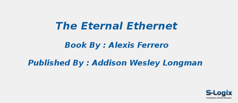 The Eternal Ethernet