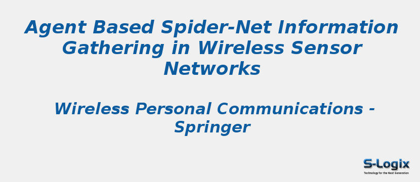 Agent Based Spider-Net Information Gathering in Wireless Sensor Networks