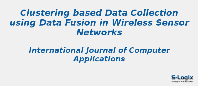 Clustering based Data Collection using Data Fusion in Wireless Sensor Networks