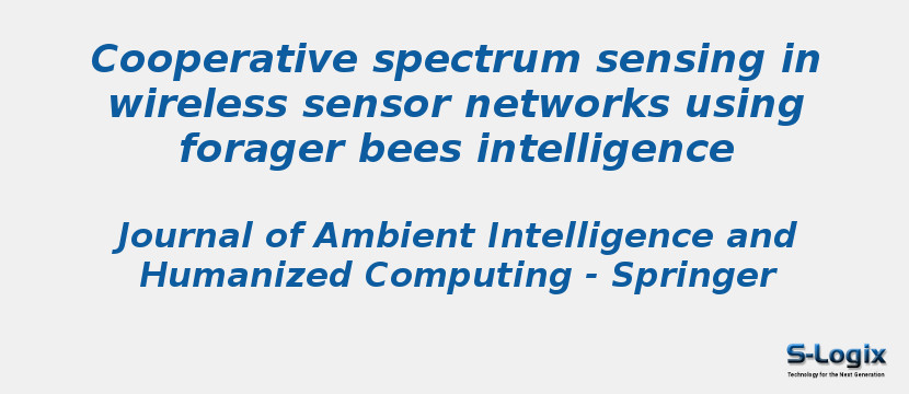 Cooperative spectrum sensing in wireless sensor networks using forager bees intelligence
