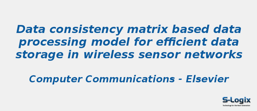 Data consistency matrix based data processing model for efficient data storage in wireless sensor networks