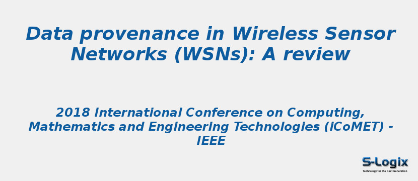 Data provenance in Wireless Sensor Networks: A review	