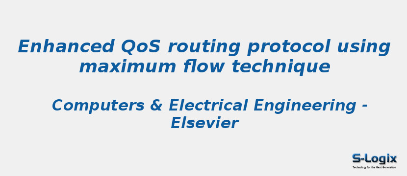 Enhanced QoS routing protocol using maximum flow technique