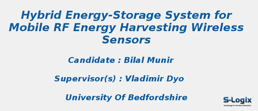 Hybrid Energy-Storage System for Mobile RF Energy Harvesting Wireless Sensors