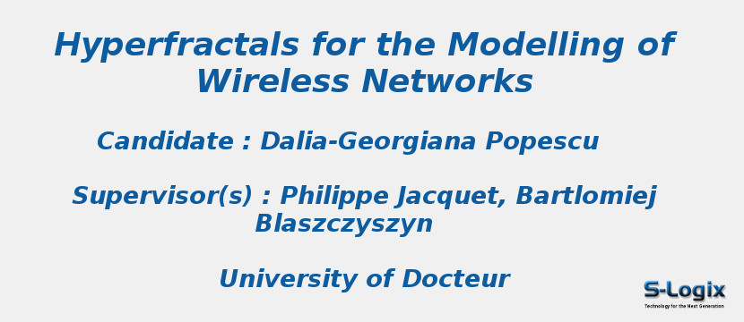 Hyperfractals for the Modelling of Wireless Networks