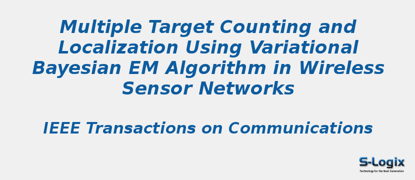 Multiple Target Counting and Localization Using Variational Bayesian EM Algorithm in Wireless Sensor Networks