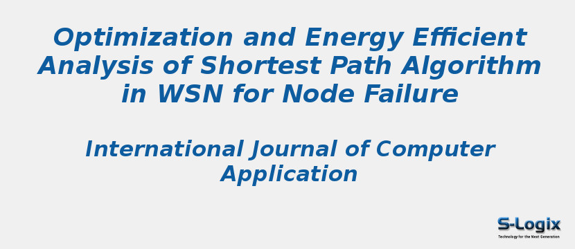 Optimization and Energy Efficient Analysis of Shortest Path Algorithm in WSN for Node Failure