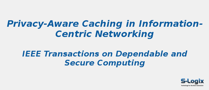 Privacy-Aware Caching in Information-Centric Networking