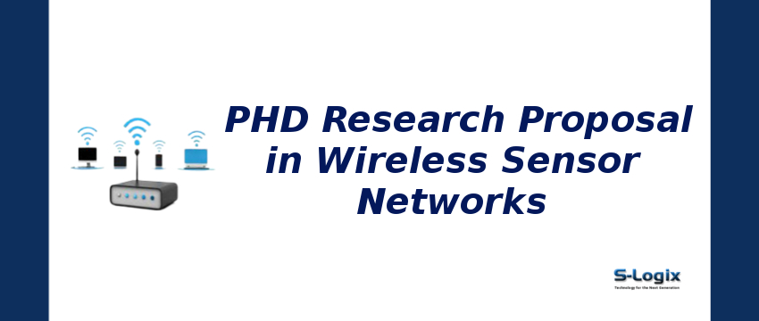PhD Research Proposal Topics for Wireless Sensor Networks