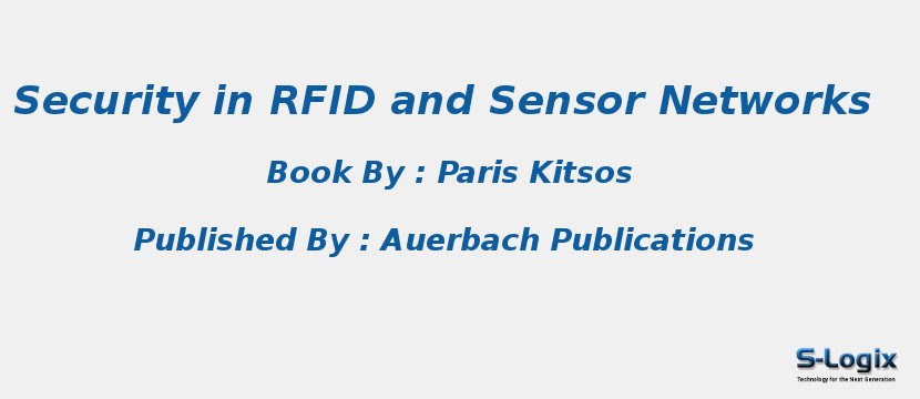 Security in RFID and Sensor Networks Security in RFID and Sensor Networks