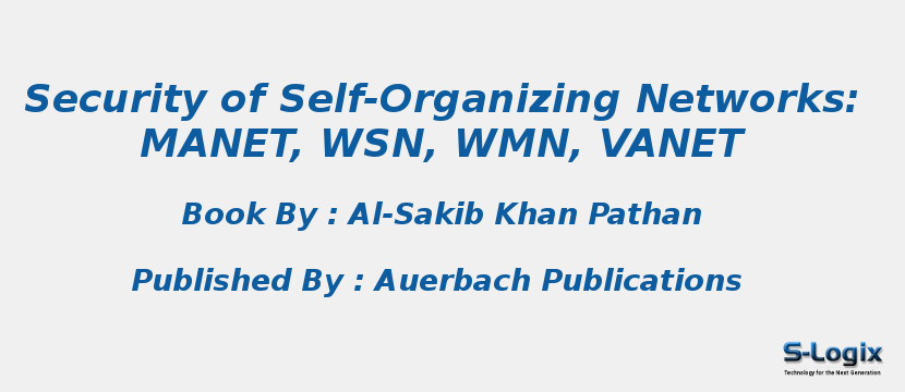 Security of Self-Organizing Networks: MANET, WSN, WMN, VANET