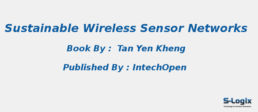 Sustainable Wireless Sensor Networks